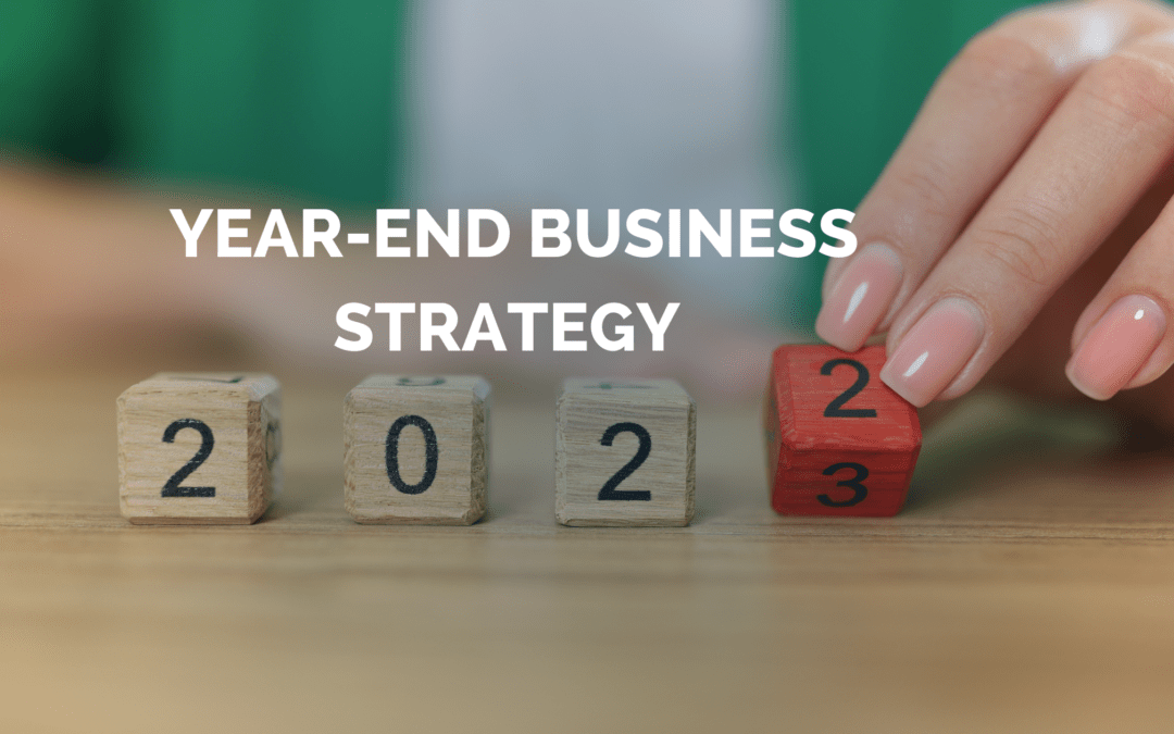  4 Effective Ways To End The Business Year 